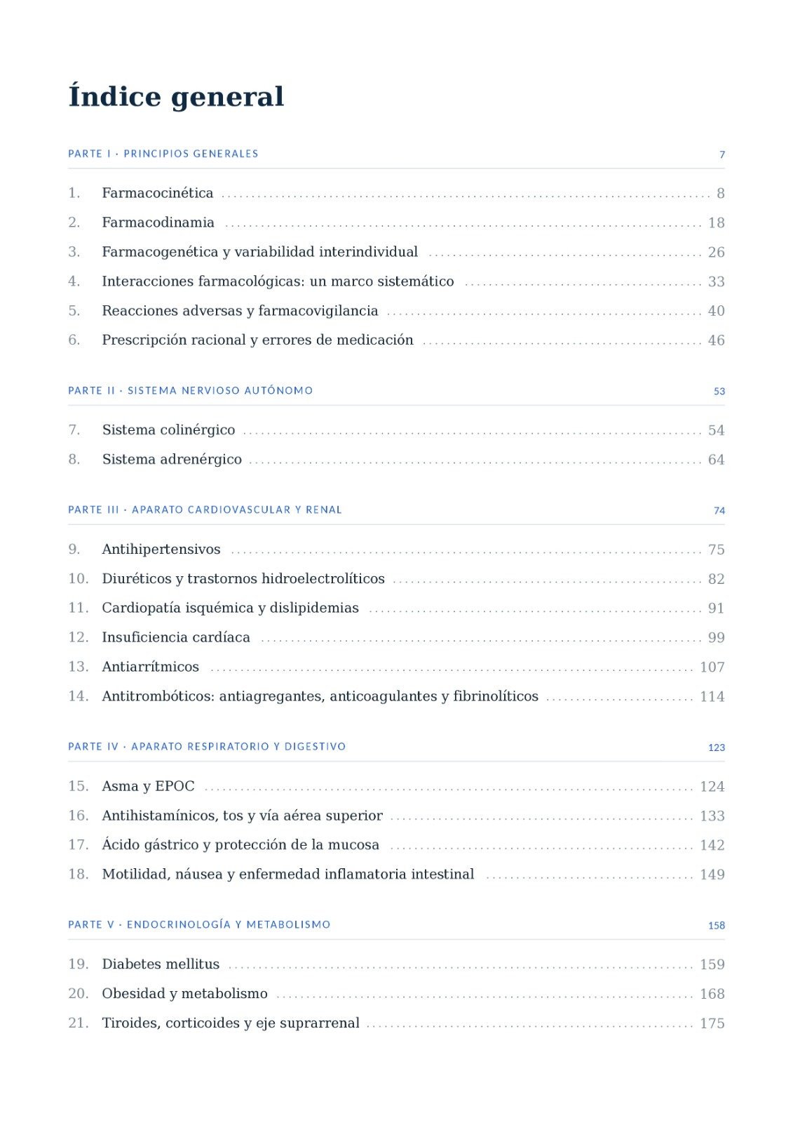 Índice general, partes I a V: principios generales, sistema nervioso autónomo, aparato cardiovascular y renal, aparato respiratorio y digestivo, endocrinología y metabolismo